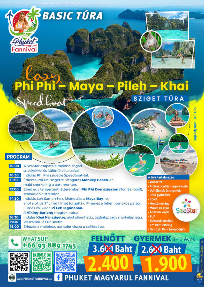 Lazy Phi Phi túra programterv: látogatás a Maya Bay, Pileh Lagoon és Khai szigeteken gyorshajóval a SeaStar csapatával.