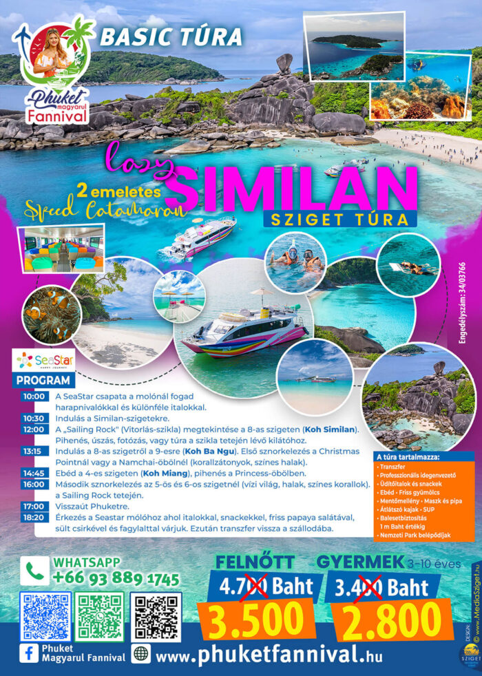 Lazy Similan szigettúra kétemeletes gyorskatamaránnal és Sailing Rock kilátóval – Phuket Fannival magyar nyelvű asszisztencia.