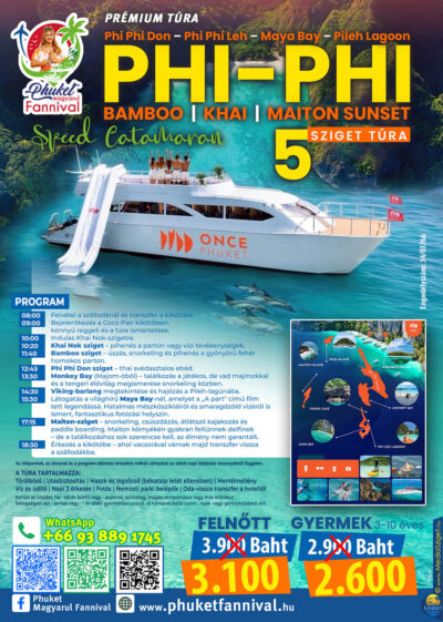 Phi Phi - Bamboo - Khai - Maiton (5 sziget túra)