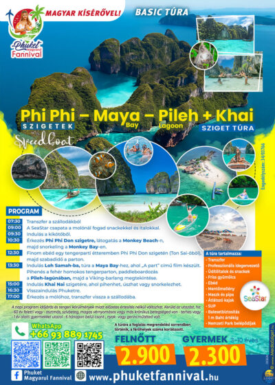 <strong style="color: red;">2026/02/10</strong> <br>Phi Phi - Maya - Pileh - Khai magyar kísérővel [1G-02-10]