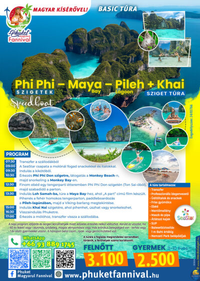 <strong style="color: red;">2026/04/22</strong> <br>Phi Phi - Maya - Pileh - Khai magyar kísérővel [1G-04-22]