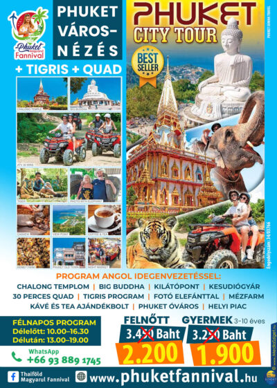 Phuket városnézés + Tigris + QUAD program