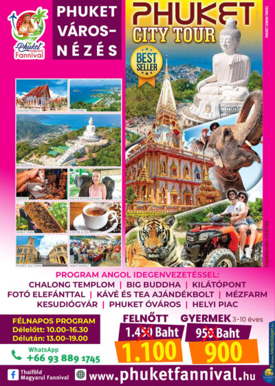 Phuket városnézés